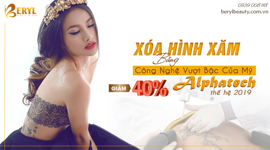 Xóa hình xăm bằng công nghệ Alphatech 2019